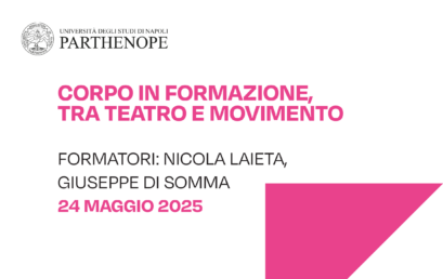 CORPO IN FORMAZIONE, TRA TEATRO E MOVIMENTO