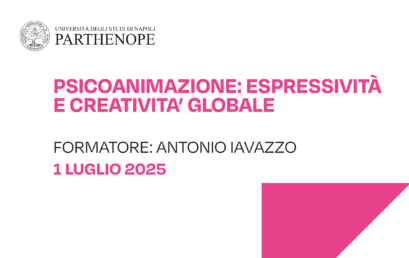 PSICOANIMAZIONE: ESPRESSIVITA’ E CREATIVITA’ GLOBALE.