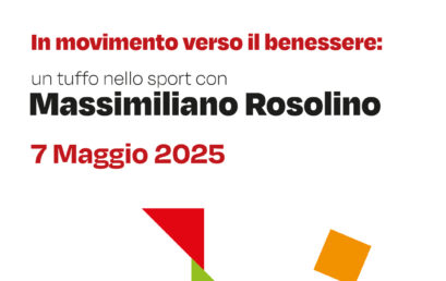 IN MOVIMENTO VERSO IL BENESSERE: UN TUFFO NELLO SPORT CON MASSIMILIANO ROSOLINO